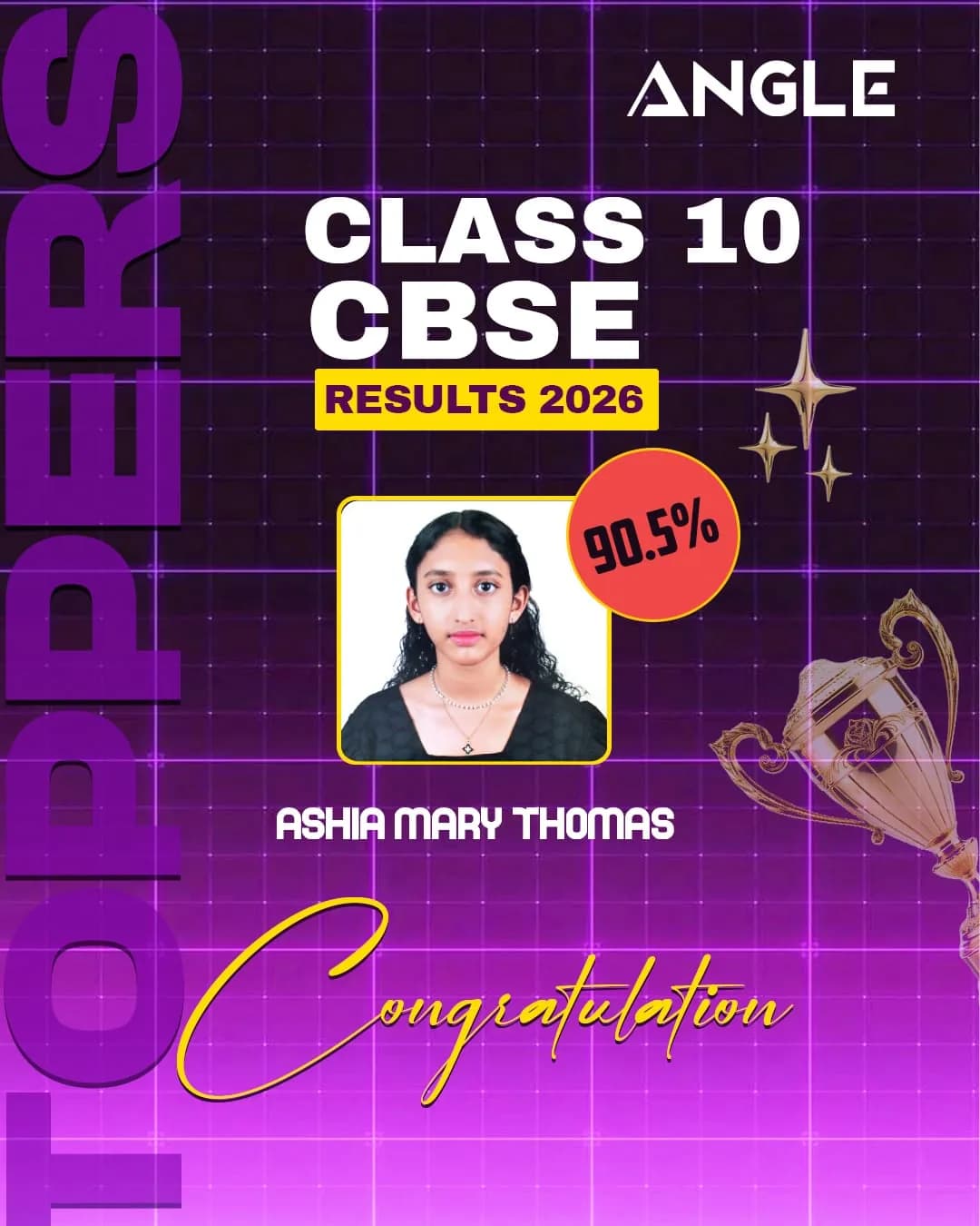 Angle Class 10 CBSE 2026 topper poster for Ashia Mary Thomas scoring 90.5 percent