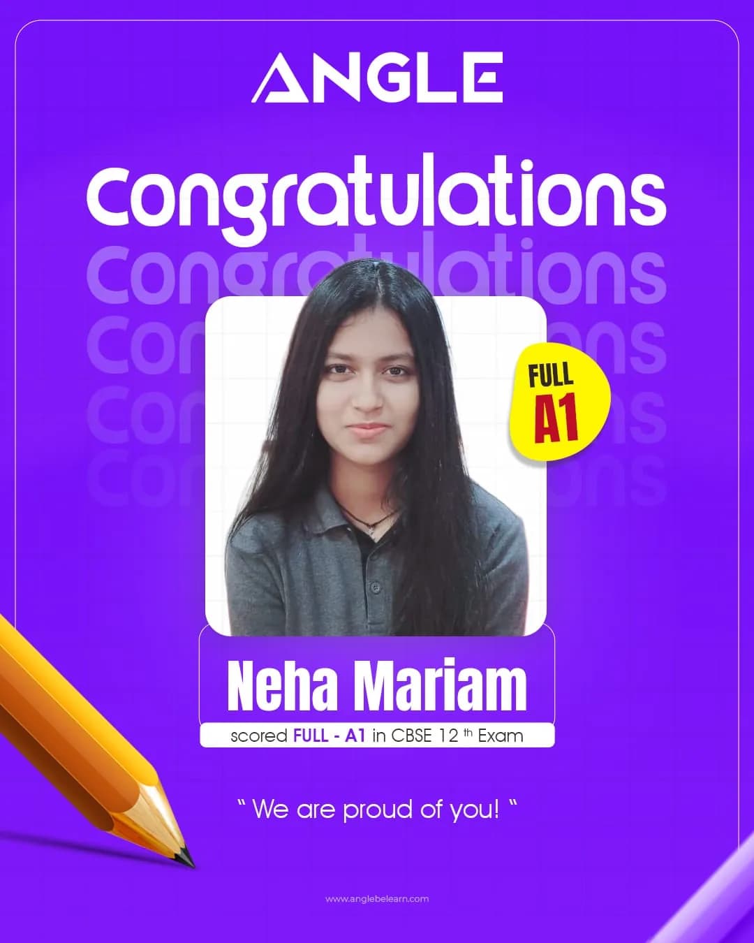 Angle Class 12 CBSE congratulations poster for Neha Mariam scoring Full A1